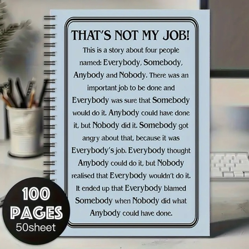 Spiral Notebook with Humorous Cover-‘THAT’S NOT MY JOB’